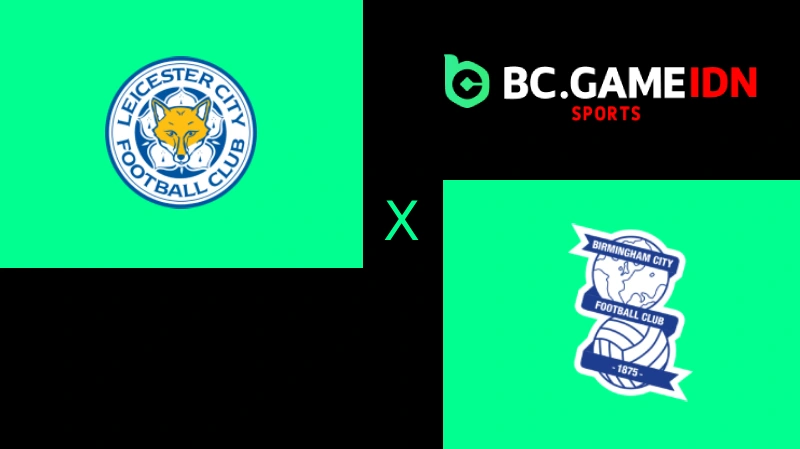 Prediksi Championship Birmingham vs Leicester City