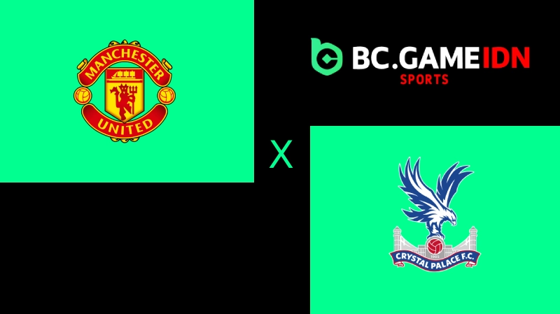 Prediksi Liga Inggris Manchester United vs Crystal Palace