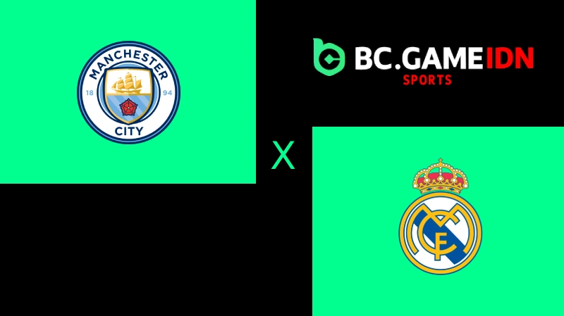 Prediksi Liga Champions Manchester City vs Real Madrid