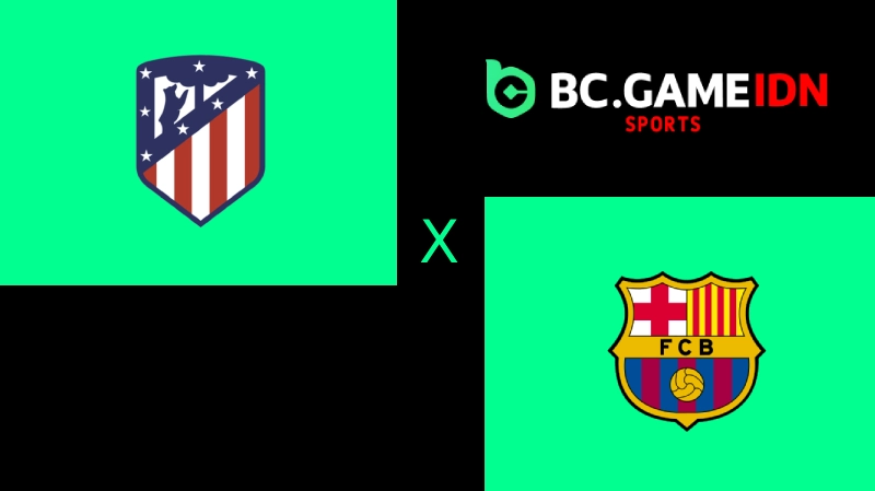Atletico vs Barcelona Duel Panas, Siapa Yang Pantas Lolos