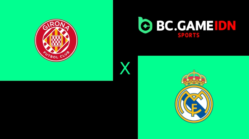 Real Madrid vs Girona 12 April 2026 Strategi Taruhan Cerdas di BC Game