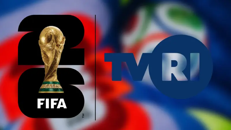 TVRI Bisa Nonton Piala Dunia 2026